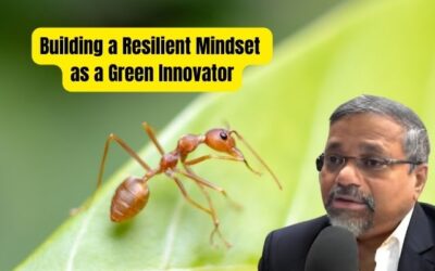 Building a Resilient Mindset as a Green Innovator