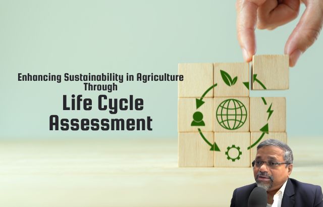 Life Cycle Assessment in Agriculture - The Path Forward