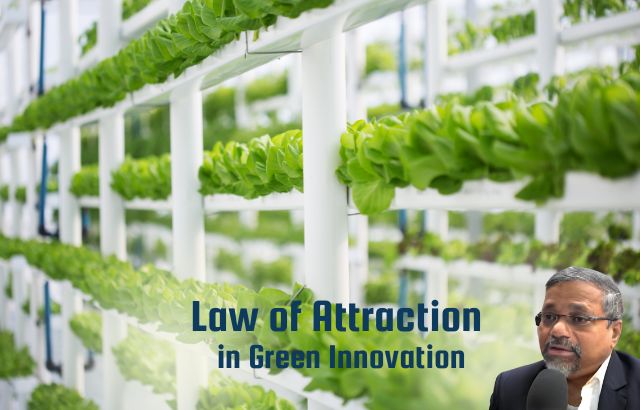 vertical farming-Applying the Law of Attraction to Green Innovation