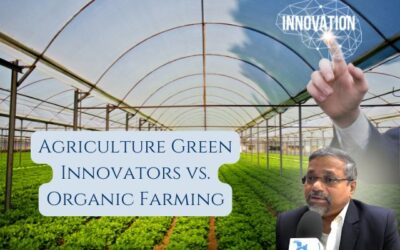 Agriculture Green Innovators vs. Organic Farming: Benefits and Limitations