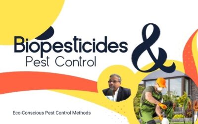 Biopesticides and Pest Control: Eco-Conscious Pest Control Methods